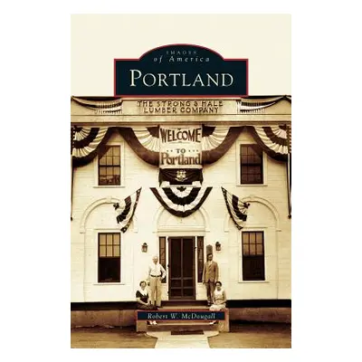 "Portland" - "" ("McDougall Robert W.")(Pevná vazba)