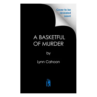 "A Basketful of Murder" - "" ("Cahoon Lynn")(Paperback)