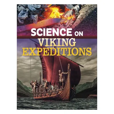 "Science on Viking Expeditions" - "" ("Kerry Isaac")(Pevná vazba)