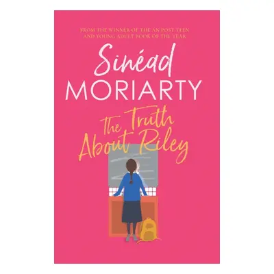 "Truth About Riley" - "" ("Moriarty Sinead")(Paperback / softback)