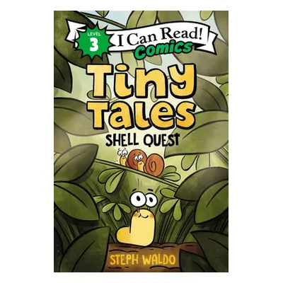 "Tiny Tales: Shell Quest" - "" ("Waldo Steph")(Paperback)