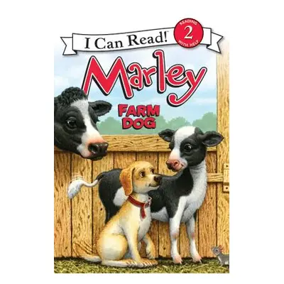 "Marley: Farm Dog" - "" ("Grogan John")(Paperback)