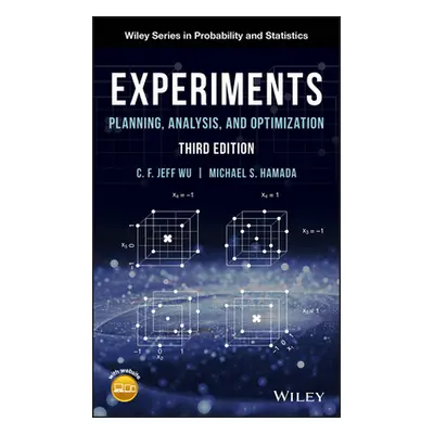 "Experiments: Planning, Analysis, and Optimization" - "" ("Wu C. F. Jeff")(Pevná vazba)