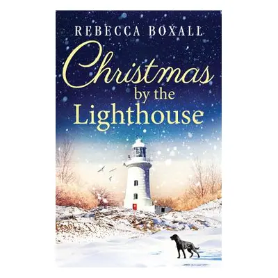 "Christmas by the Lighthouse" - "" ("Boxall Rebecca")(Paperback)