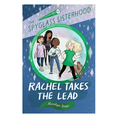 "Rachel Takes the Lead" - "" ("Kaye Marilyn")(Pevná vazba)