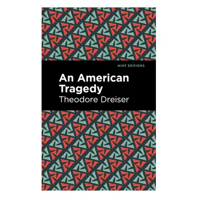 "An American Tragedy" - "" ("Dreiser Theodore")(Paperback)