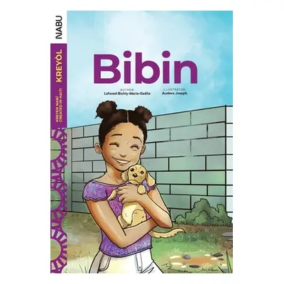 "Bibin" - "" ("Bichly-Marie-Gaëlle Laforest")(Paperback)