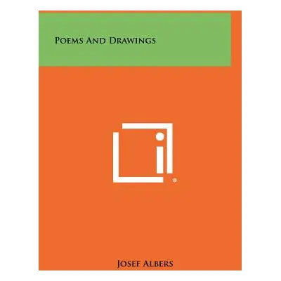 "Poems and Drawings" - "" ("Albers Josef")(Pevná vazba)