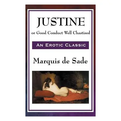 "Justine" - "" ("Sade Marquis de")(Pevná vazba)