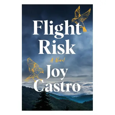 "Flight Risk" - "" ("Castro Joy")(Paperback)