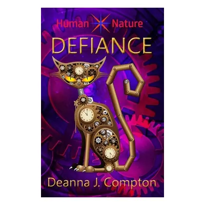 "Defiance: Dystopian, Sci-Fi, Fantasy Teen Book" - "" ("Compton Deanna J.")(Paperback)