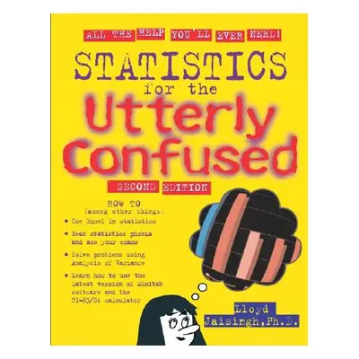 "Statistics for the Utterly Confused, 2nd Edition" - "" ("Jaisingh Lloyd")(Paperback)