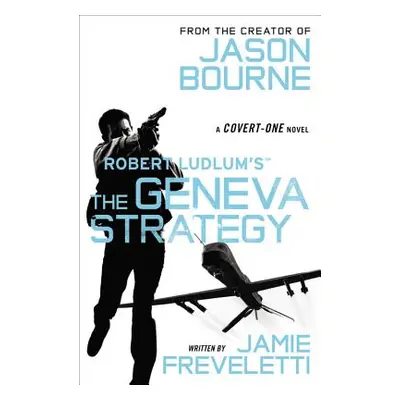 "The Geneva Strategy" - "" ("Freveletti Jamie")(Paperback)