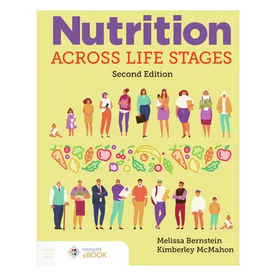 "Nutrition Across Life Stages" - "" ("Bernstein Melissa")(Paperback)