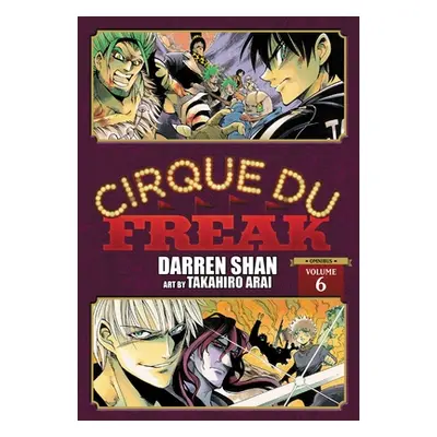 "Cirque Du Freak: The Manga, Vol. 6: Omnibus Edition" - "" ("Shan Darren")(Paperback)