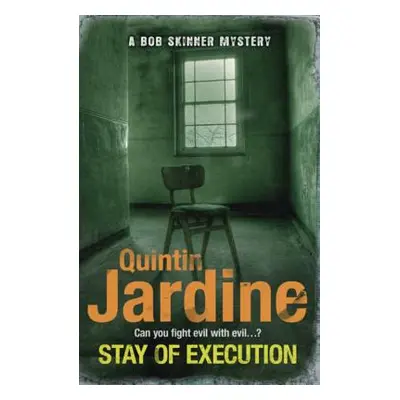 "Stay of Execution" - "" ("Jardine Quintin")(Paperback)