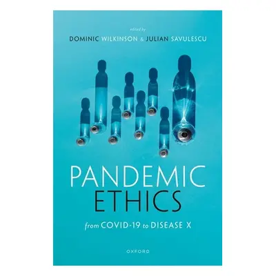 "Savulescu: Pandemic Ethics C" - "" ("Savulescu")(Pevná vazba)