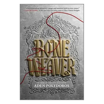 "Bone Weaver" - "" ("Polydoros Aden")(Paperback)