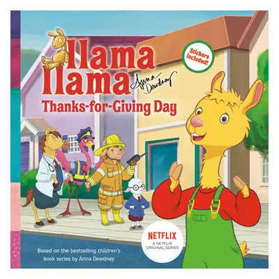 "Llama Llama Thanks-For-Giving Day" - "" ("Dewdney Anna")(Paperback)