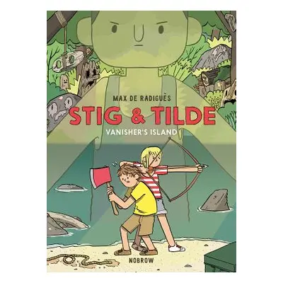 "Stig & Tilde: Vanisher's Island: Stig & Tilde 1" - "" ("de Radigus Max")(Paperback)