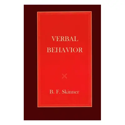 "Verbal Behavior" - "" ("Skinner B. F.")(Paperback)