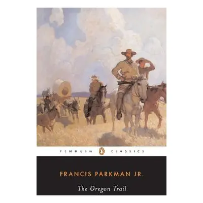 "The Oregon Trail" - "" ("Parkman Francis")(Paperback)