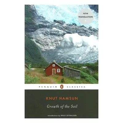 "Growth of the Soil" - "" ("Hamsun Knut")(Paperback)