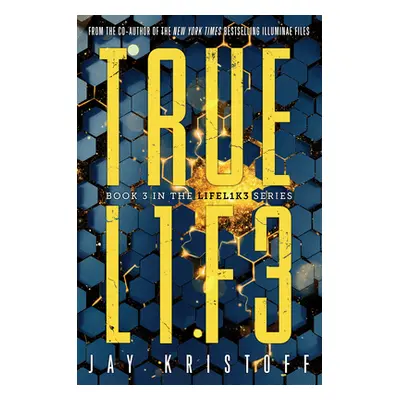 "Truel1f3 (Truelife)" - "" ("Kristoff Jay")(Paperback)