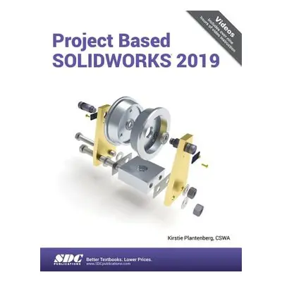 "Project Based Solidworks 2019" - "" ("Plantenberg Kirstie")(Paperback)