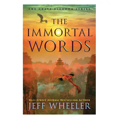 "The Immortal Words" - "" ("Wheeler Jeff")(Paperback)