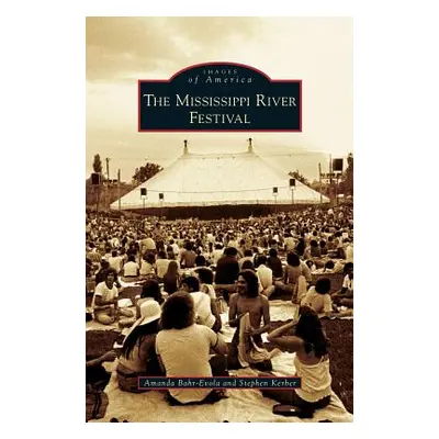 "Mississippi River Festival" - "" ("Bahr-Evola Amanda")(Pevná vazba)