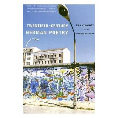 "Twentieth-Century German Poetry" - "" ("Hofmann Michael")(Paperback)