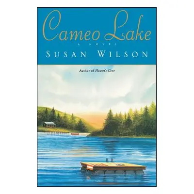 "Cameo Lake" - "" ("Wilson Susan")(Paperback)