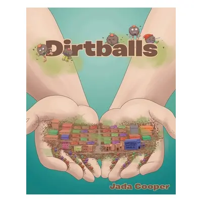 "Dirtballs" - "" ("Cooper Jada")(Paperback)