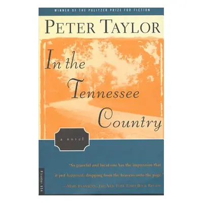 "In the Tennessee Country" - "" ("Taylor Peter")(Paperback)