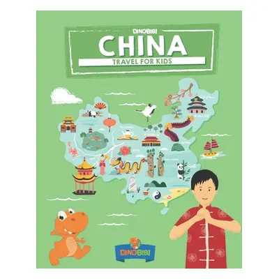 "China: Travel for kids: The fun way to discover China" - "" ("Jenkins Celia")(Paperback)