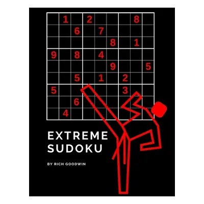 "Extreme Sudoku: 100 Difficult Level 4 Puzzles" - "" ("Goodwin Rich")(Paperback)