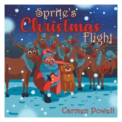 "Sprite's Christmas Flight" - "" ("Powell Carmen")(Paperback)