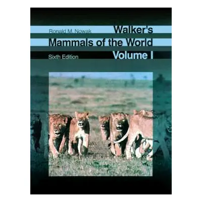 "Walker's Mammals of the World, 2" - "" ("Nowak Ronald M.")(Pevná vazba)