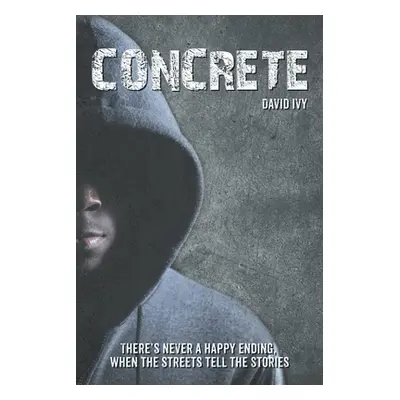 "Concrete" - "" ("Ivy David")(Paperback)