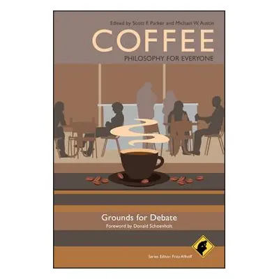 "Coffee: Philosophy for Everyon" - "" ("Allhoff Fritz")(Paperback)