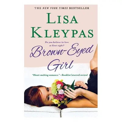 "Brown-Eyed Girl" - "" ("Kleypas Lisa")(Paperback)