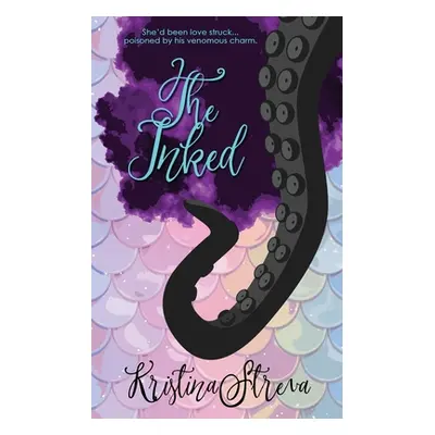 "The Inked" - "" ("Streva Kristina")(Paperback)