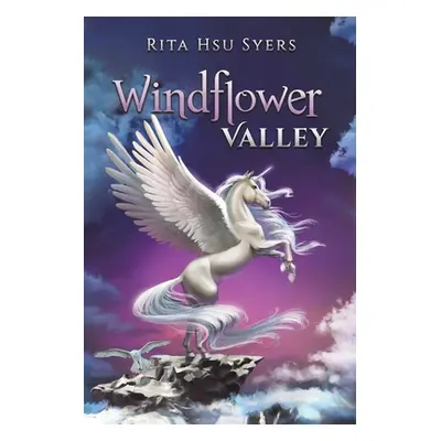 "Windflower Valley" - "" ("Syers Rita Hsu")(Paperback)