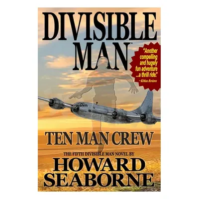 "Divisible Man - Ten Man Crew" - "" ("Seaborne Howard")(Paperback)