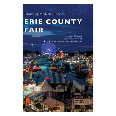 "Erie County Fair" - "" ("Biniasz Martin")(Pevná vazba)