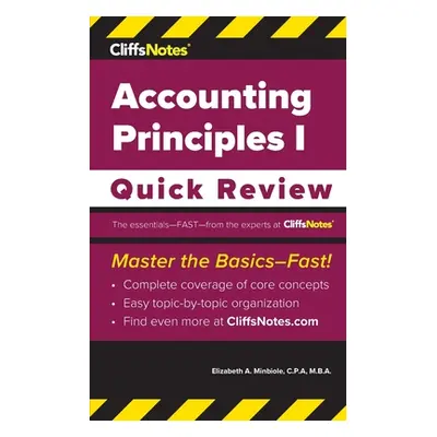 "CliffsNotes Accounting Principles I: Quick Review" - "" ("Minbiole Elizabeth A.")(Paperback)