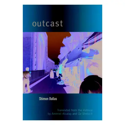 "Outcast" - "" ("Ballas Shimon")(Paperback)