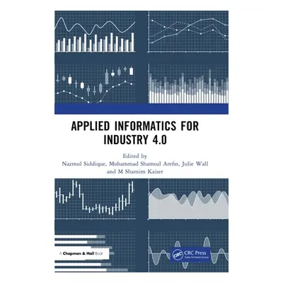 "Applied Informatics for Industry 4.0" - "" ("Siddique Nazmul")(Pevná vazba)