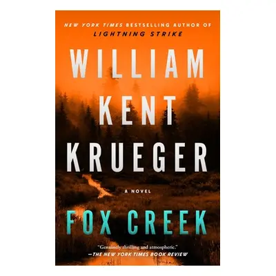 "Fox Creek" - "" ("Krueger William Kent")(Paperback)